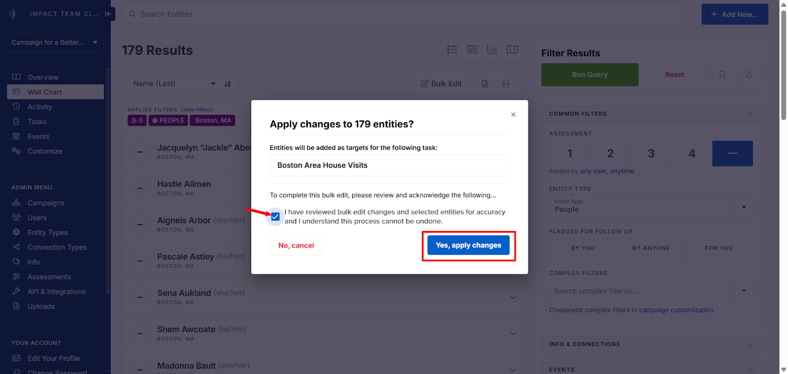 Screenshot of a Wall Chart search with 179 results. The Apply changes to 179 entities? confirmation pop-up box is open on top of it. An arrow points at the confirmation checkbox, and a box highlights the Yes, apply changes button in the bottom right corner.