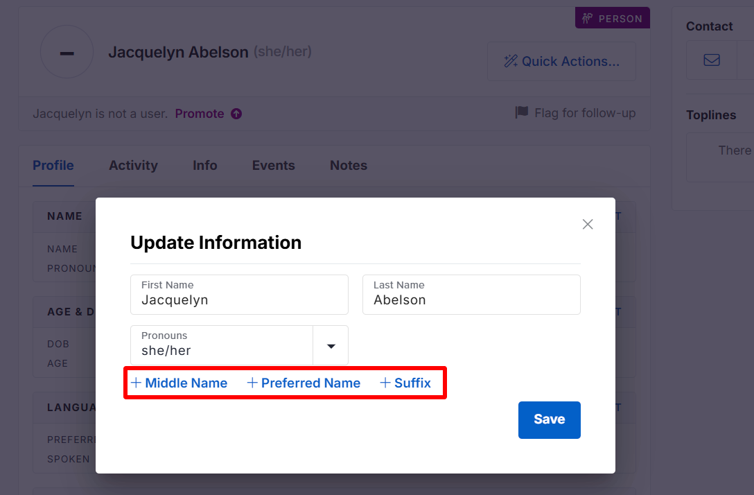 Screenshot of a pop up window labeled Update Information with First Name, Last Name, and Pronouns visible. A red callout box highlights +Middle Name +Preferred Name +Suffix links. 